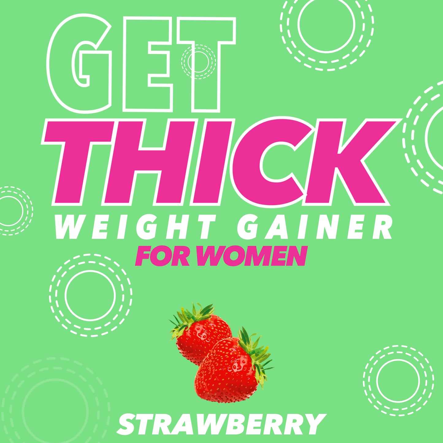 Get Thick | Weight Gainer