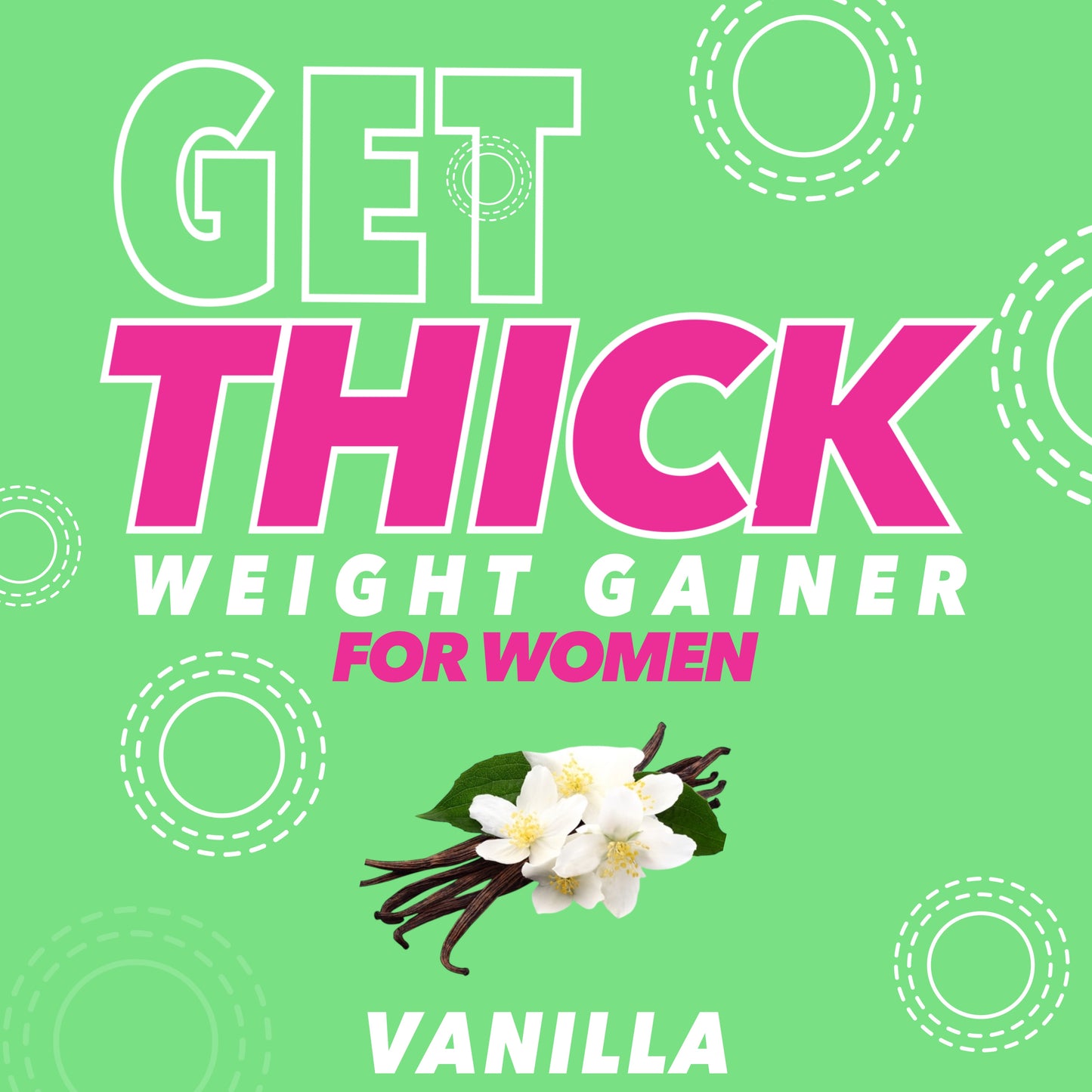 Get Thick | Weight Gainer